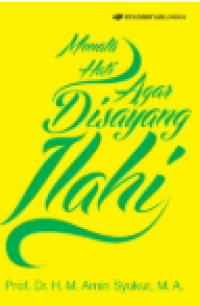 Image of MENATA HATI AGAR DISAYANG ILAHI