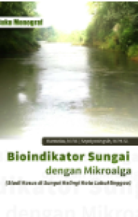 Image of BIOINDIKATOR SUNGAI DENGAN MIKROALGA